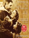 Wonderful Memories of "It's a Wonderful Life"